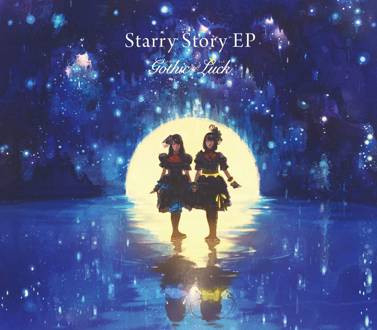 Starry Story EP() Gothic~Luck rN^[G^eCg