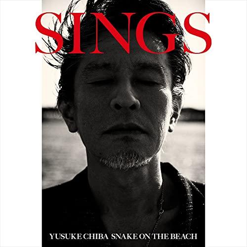 SINGS YUSUKE CHIBA -SNAKE ON THE BEACH-