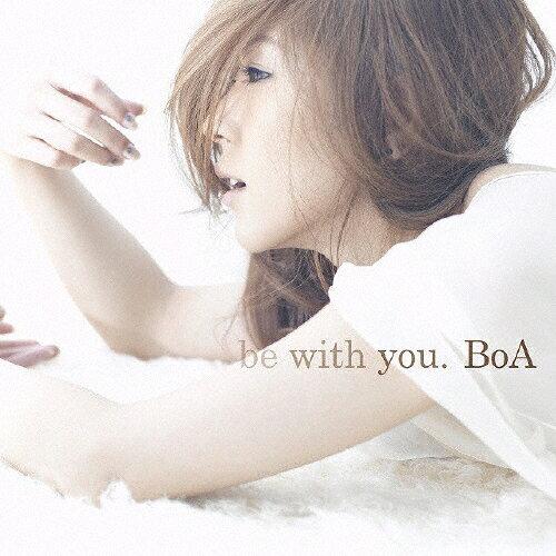 be with you. BoA