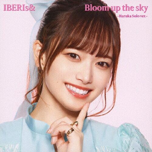 Bloom up the sky(Haruka Solo ver.) IBERIs