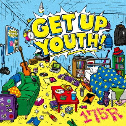GET UP YOUTH! 175RᏉ