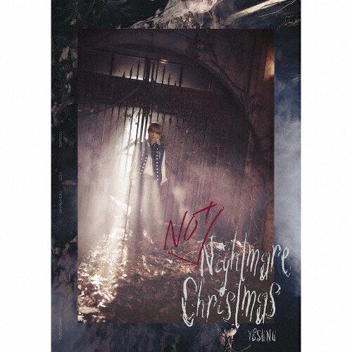 Not Nightmare Christmas(񐶎Y ver.A) YESUNG