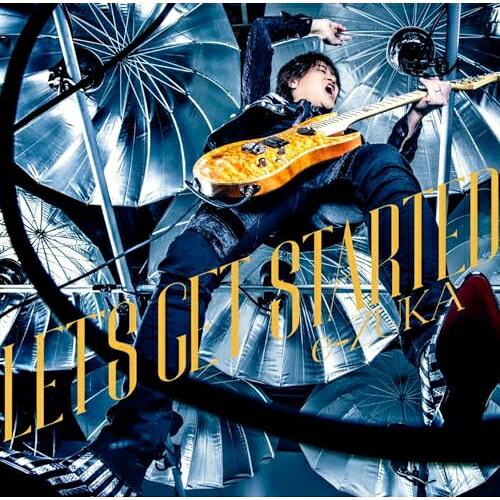 LET S GET STARTED e-ZUKA(from GRANRODEO)