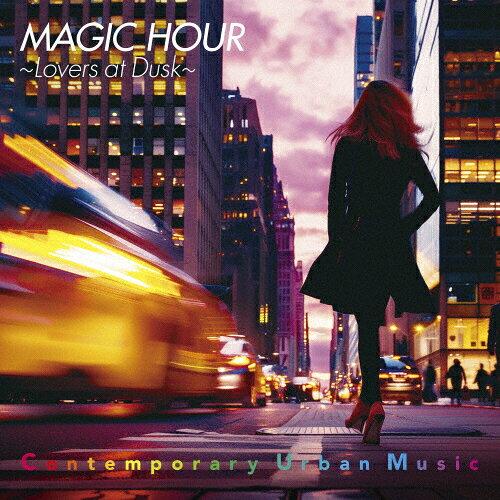MAGIC HOUR`Lovers at Dusk` pq