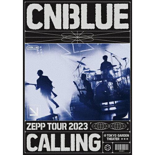 CNBLUE ZEPP TOUR 2023 `CALLING` @TOKYO GARDEN THEATER CNBLUE