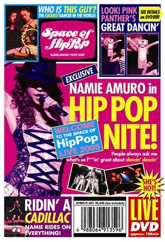 SPACE OF HIP-POP -NAMIE AMURO TOUR 2005- ޔb
