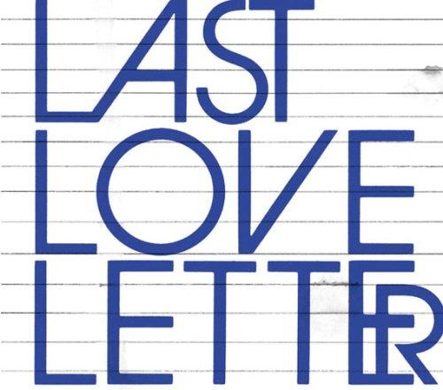 Last Love Letter `bg`[ L[~[WbN