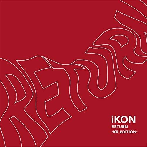 RETURN -KR EDITION-(DVDt) iKON