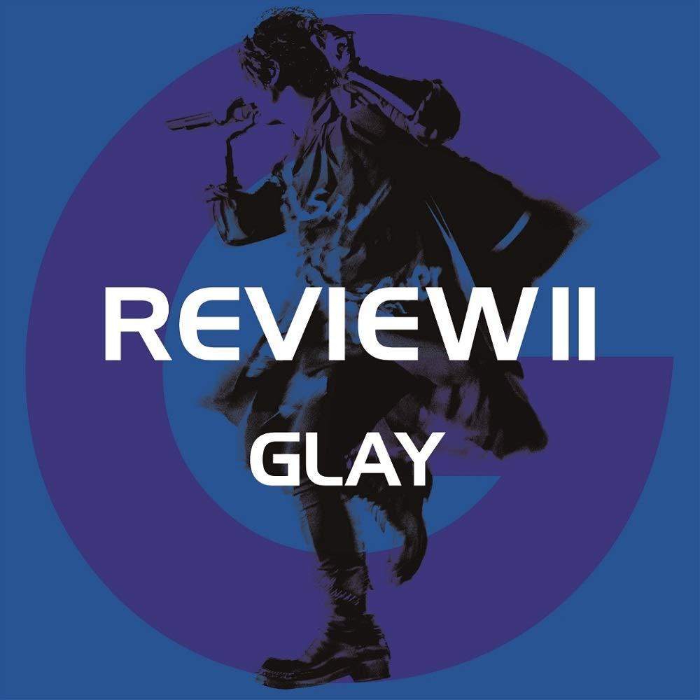 REVIEW II `BEST OF GLAY`[4CD](TȂ) GLAY